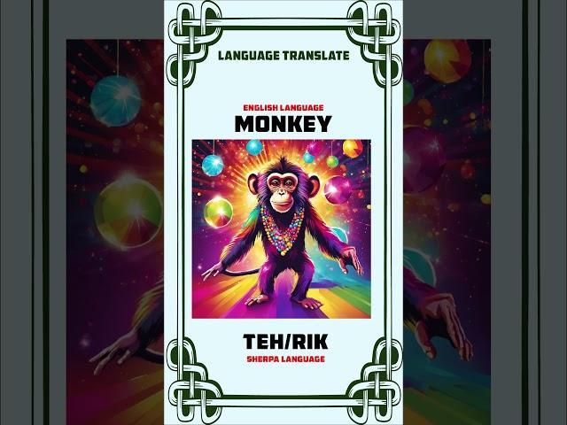 Learn Sherpa: How to Say 'Monkey' in Sherpa Language!