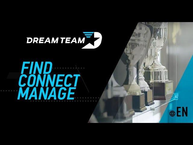 DreamTeam – Find, Connect, Manage [EN]