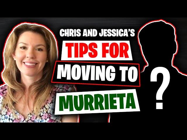 Living in Murrieta | Tips for Moving to Murrieta