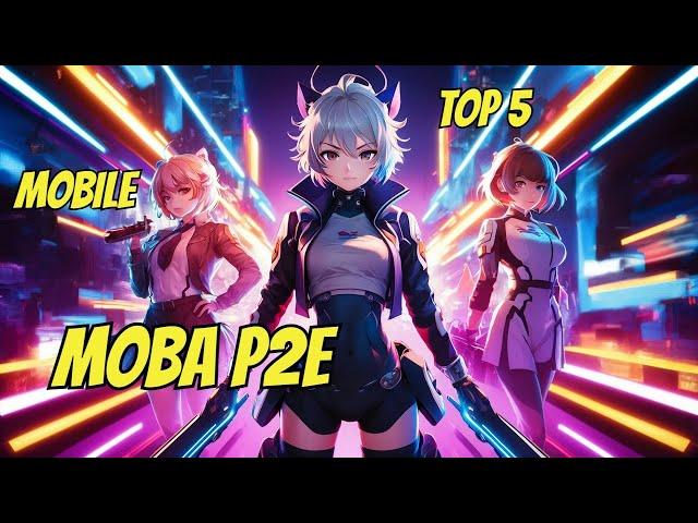 5 MOBA Mobile Games That Pay You to Play in 2024/ Play to Earn