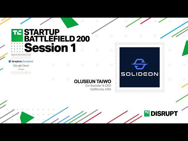 2024 Startup Battlefield Top 20 Finalists: Solideon | TechCrunch Disrupt 2024