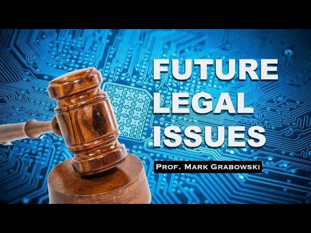 FUTURE LAW: Emerging Issues in Cyber Law