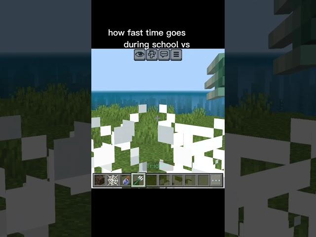 how fast time goes during school vs weekend #minecraft #gaming #gameplay #funny