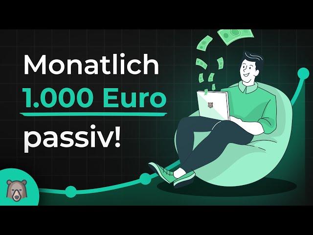 So baust DU von 0 auf 1000€ passives Einkommen auf (der einfache Weg)