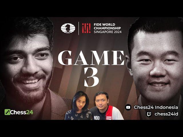 LIVE KEJUARAAN DUNIA CATUR FIDE 2024 | GUKESH VS DING | GAME 3