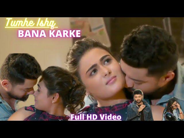 Tumhe Ishq Bana Karke - Nandamuri Kalyan R & Shalini Pandey |  Ashwani Machal | New Song ( Full HD )