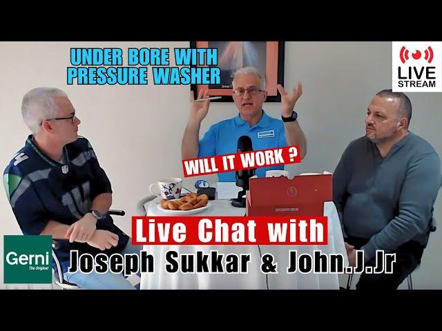 Under Bore with a Pressure Washer & Sewer Pipe WILL it WORK! LIVECHAT with Joseph Sukkar & John.J.Jr