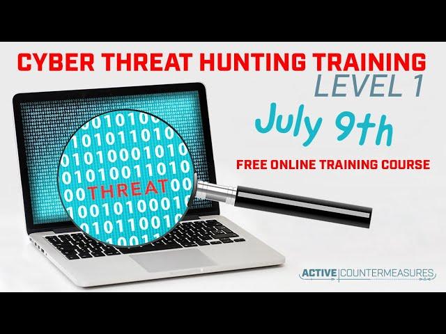 Cyber Threat Hunting Level 1 | Chris Brenton | July 2022 | 6 Hours