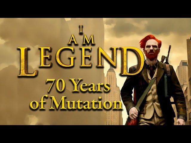 I Am Legend : 70 Years of Mutation
