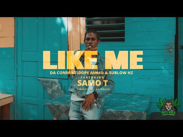 Da Connekt & Dope Ammo & Sublow Hz feat. Samo T - Like Me (Official Music Video)