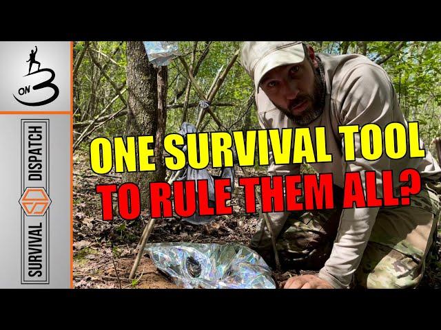One Tool SURVIVAL. Thirsty?