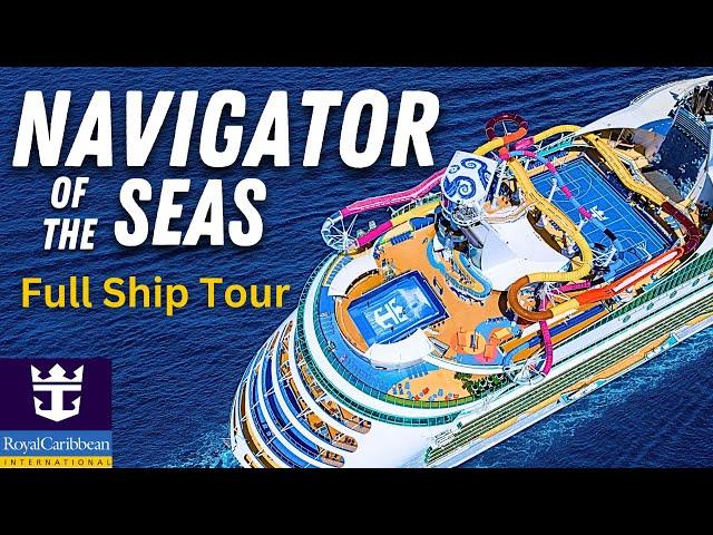 Royal Caribbean Navigator of the Seas Full Tour & Review 2024 (Top Mexican Riviera Cruise Ship)