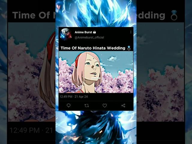 Time Of Naruto Hinata Wedding || #shorts #shortvideo #naruto #narutoshippuden #hinata #viral