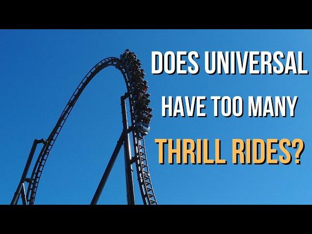 Does Universal Have Too Many Thrill Rides?