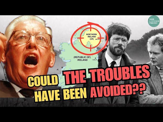 NORTHERN IRELAND - "WHAT A BLOODY AWFUL COUNTRY" | How The Troubles Could Have Been Prevented