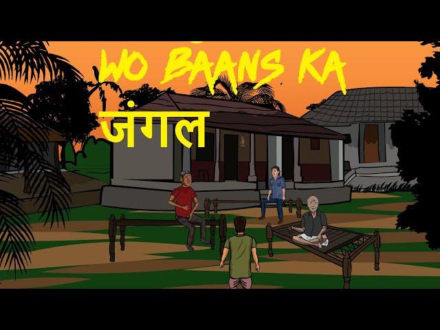 Baans ka jungle chalava cartoon story | chalava horror story horror story darawni cartoon