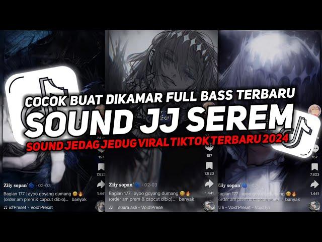 DJ SOUND JJ SEREM V8 FUL BAS KANE COCOK BUAT DI KAMAR MENGKANE JEDAGJEDUG VIRAL TIKTOK TERBARU 2025