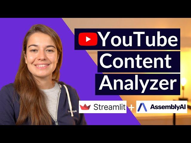 Summarize and analyze videos with @streamlitofficial and AssemblyAI