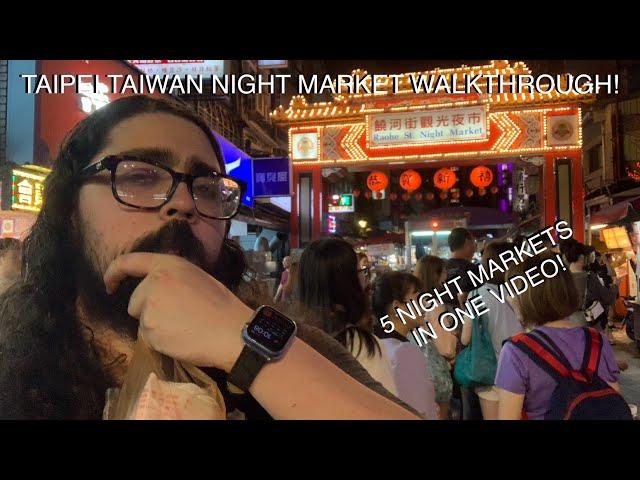 Taipei Taiwan NIGHT MARKETS 