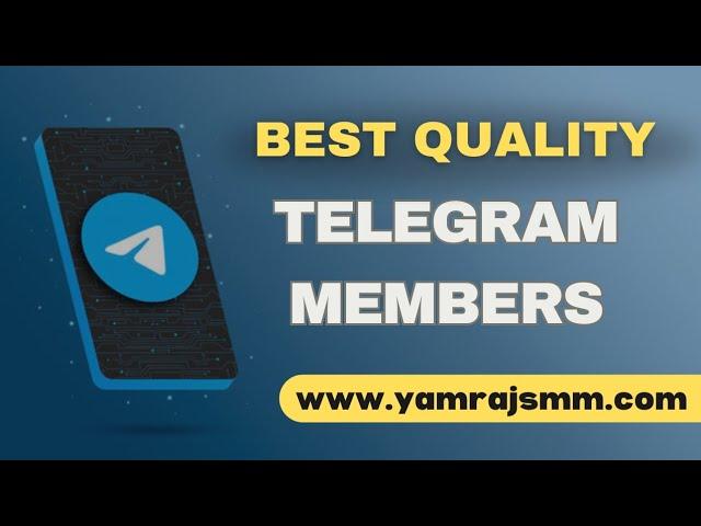 Buy Cheapest Telegram Members | Telegram Smm Panel for Premium & Nondrop Members