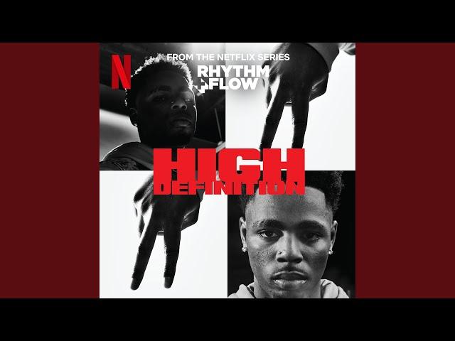 High Definition (from the Netflix Series "Rhythm + Flow")