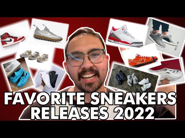 MY FAVORITE SNEAKER RELEASES OF 2022!