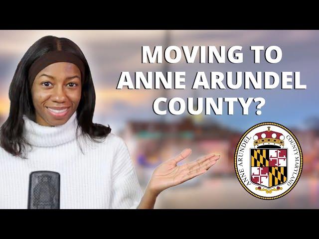 Best Places to Live in Anne Arundel County, Maryland!