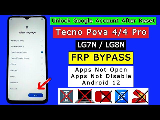 Tecno Pova 4/4 Pro Frp Bypass Android 12 | Tecno (LG7N/LG8N) Google Account Bypass Without PC