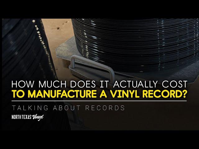 How Much Does It Actually Cost To Manufacture A Vinyl Record? | Talking About Records