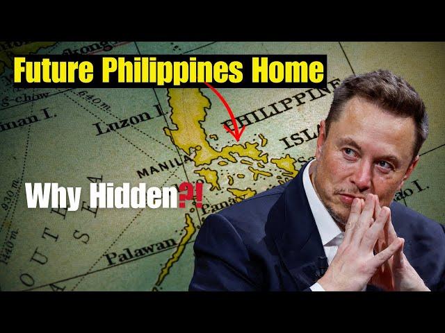 Why Elon Musk is Secretly Building A huge Mansion in the Philippines