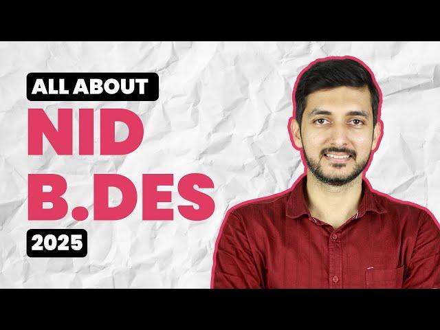 All about NID B.Des 2025