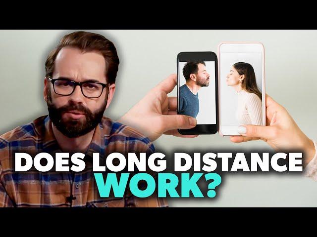 'Do Long Distance Relationships Work?" Matt Walsh Gives Advice