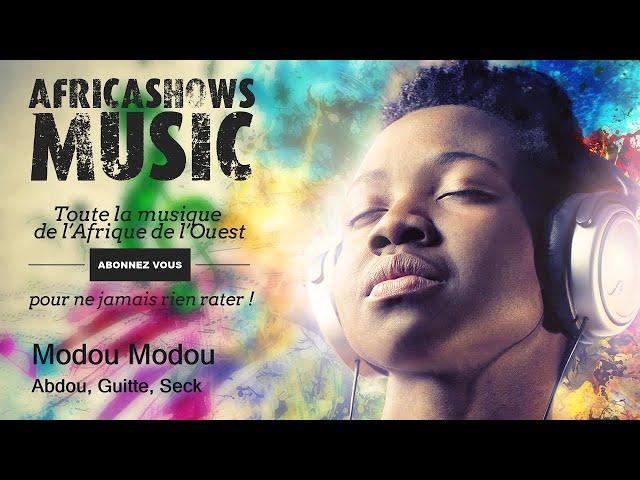 Modou Modou - Abdou, Guitte, Seck