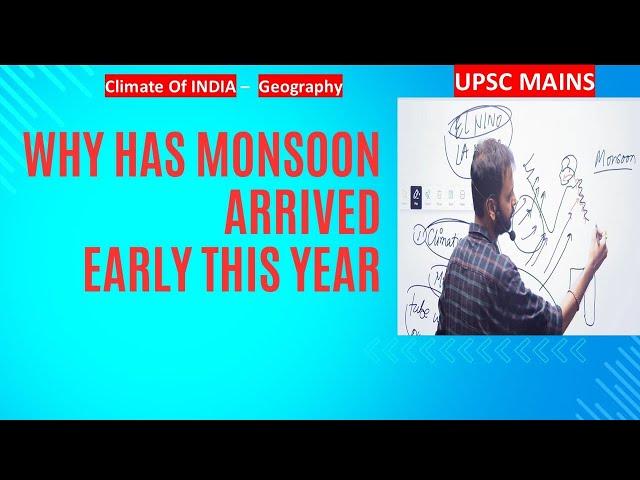 Indian Monsoon Arrived Early | Madden Julian Oscillation | UPSC 2025