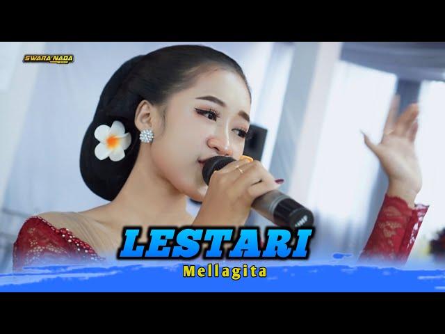 Lestari - Mellagita - Swara Nada Music - Nada Mama Audio