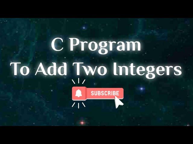 #C 3.Program to Add Two Integers | #shorts