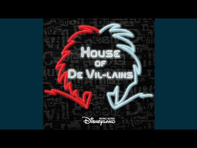 House Of De Vil-Lains (From "Cruella's House Of De Vil-Lains"/Hong Kong Disneyland)