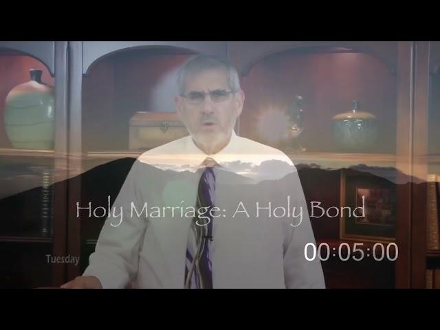 Holy Marriage: A Holy Bond