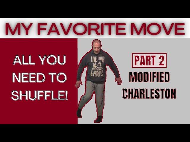 Shuffle Dance Tutorial #2 - Charleston Shuffle Variation You Can Learn Fast & Use on Any Dance Floor