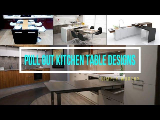 10 modern pull out & slide kitchen table designs for saving space