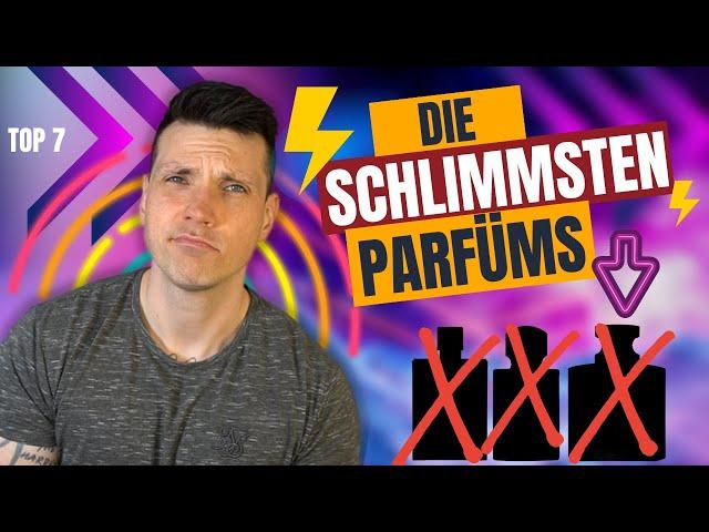 Diese Parfüms mag ich nicht | TOP 7 | Herrendüfte 2022