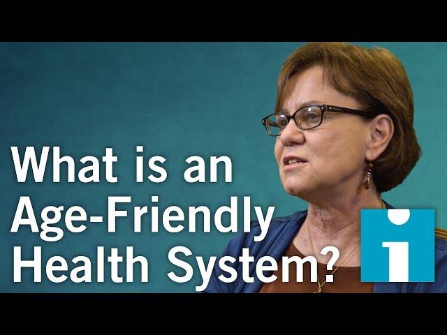 What is an Age-Friendly Health System?