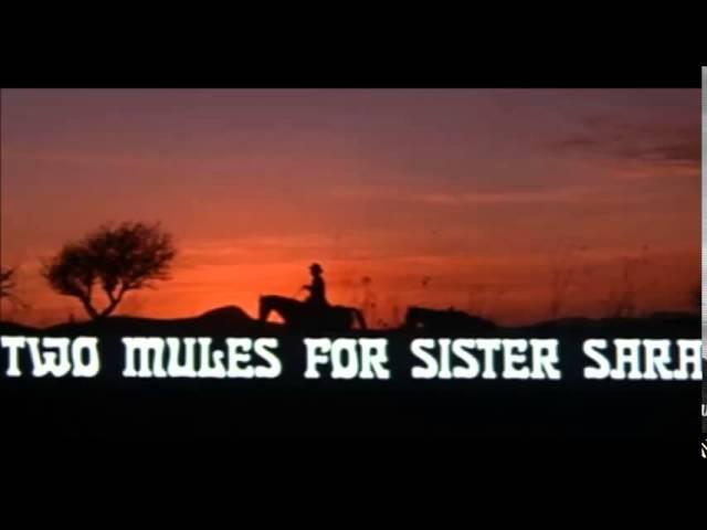 Ennio Morricone - Main Title [Two Mules for Sister Sara, Original Soundtrack]