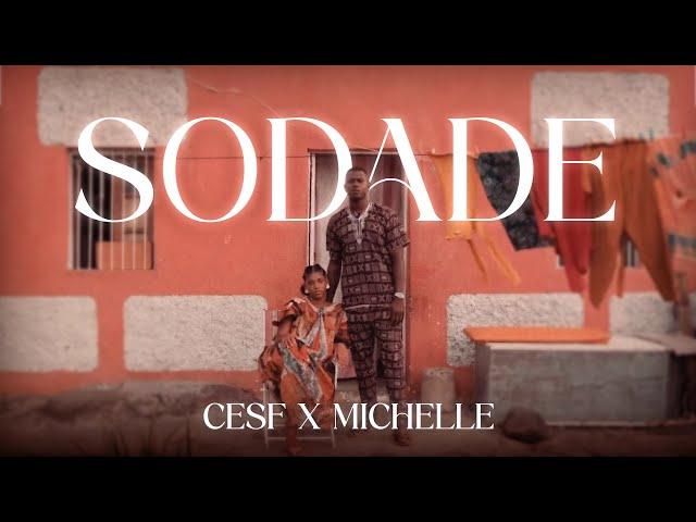 CESF  X Michelle - Sodade [Vizualizer]