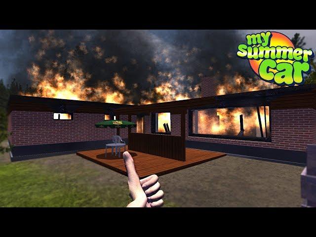 My Summer Car - MY HOUSE IS ON FIRE