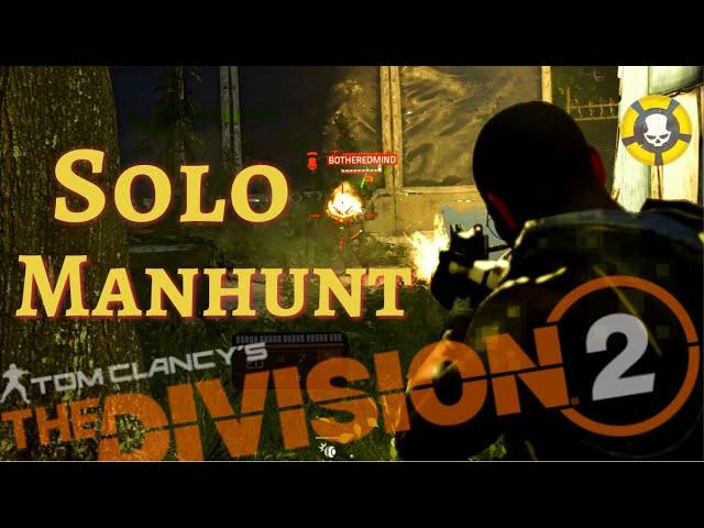 First Solo Manhunt - Full Manhunt - The Division 2 Beta Dark Zone Gameplay