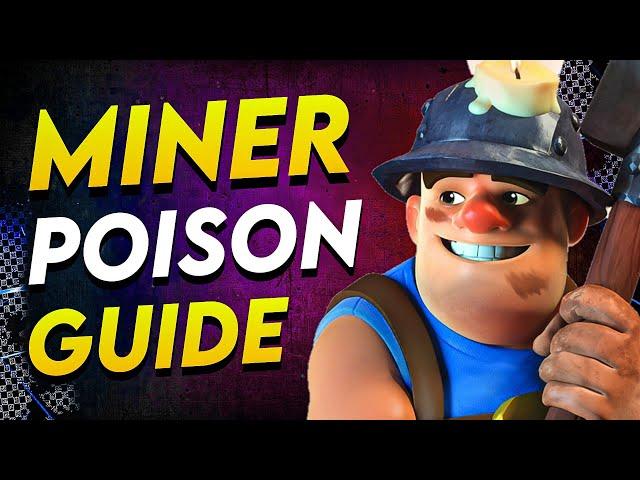 *ULTIMATE* Miner Poison Guide - Clash Royale