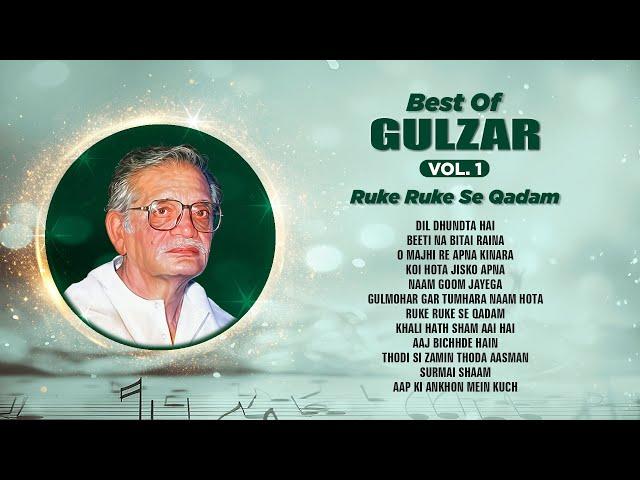 Gulzar Songs Collection | O Majhi Re Apna Kinara | Naam Goom Jayega | Aap Ki Ankhon Mein Kuch