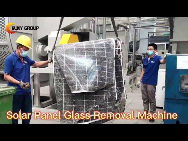 How to Remove Glass from Waste Solar Panels?