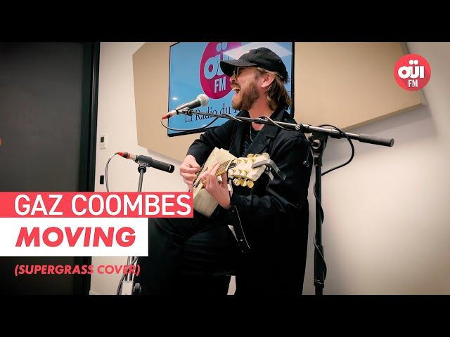 Gaz Coombes - Moving (Supergrass cover)